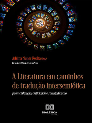 cover image of A Literatura em caminhos de tradução intersemiótica